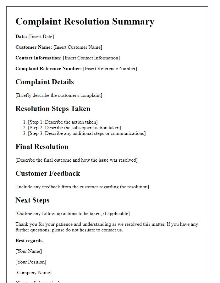 Letter template of complaint resolution summary for customer service feedback.