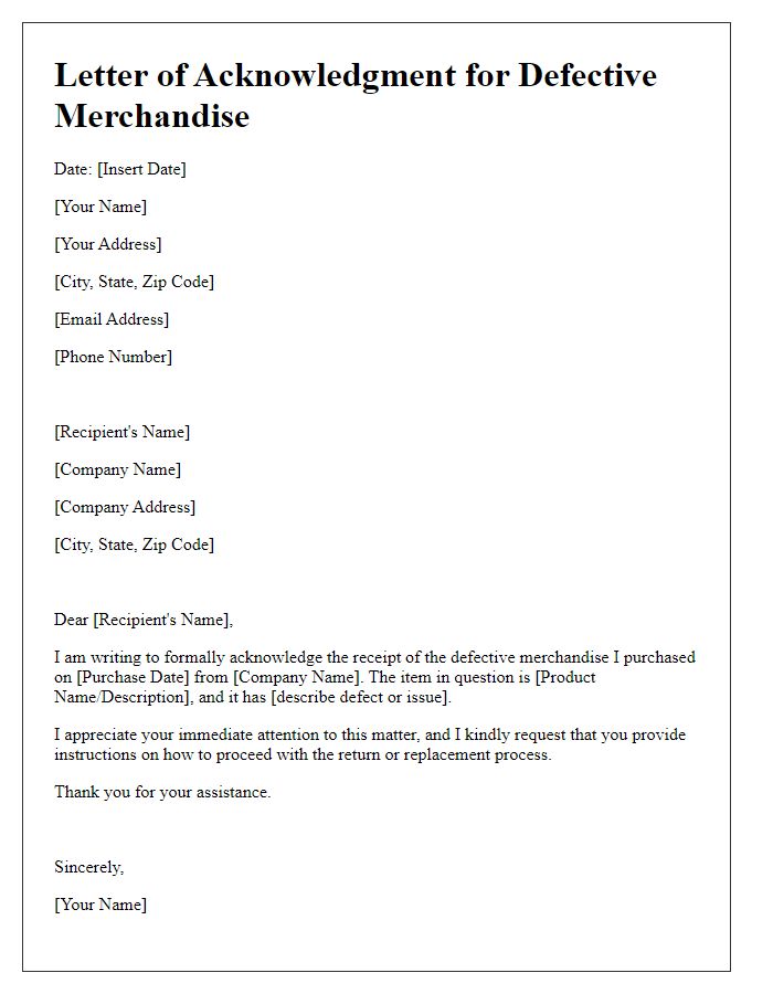 Letter template of acknowledgment for defective merchandise