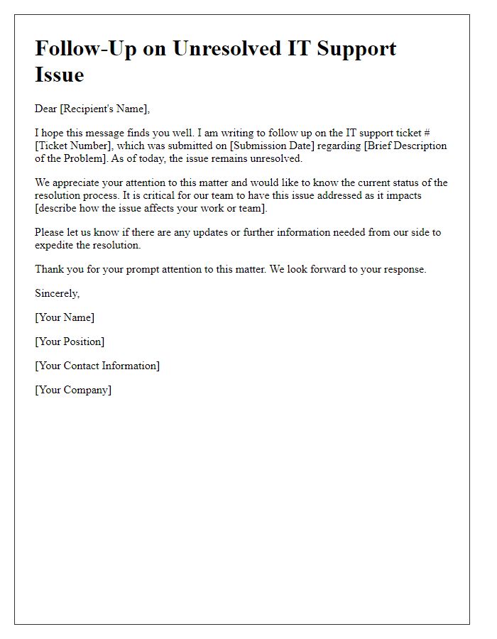 Letter template of IT support follow-up for unresolved problems