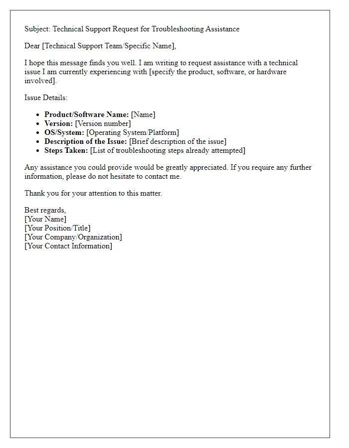 Letter template of technical support request for troubleshooting assistance