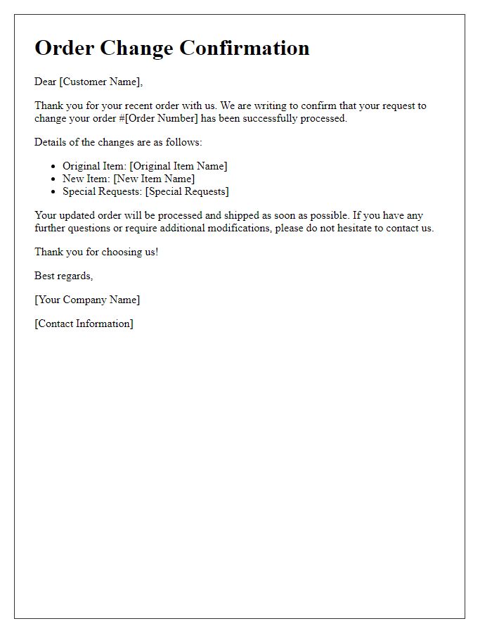 Letter template of order change confirmation for special requests
