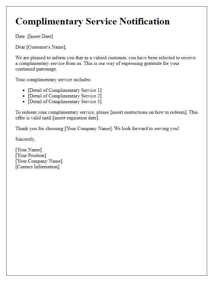 Letter template of complimentary service notification