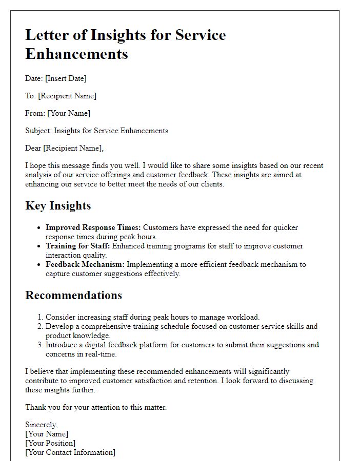 Letter template of insights for service enhancements