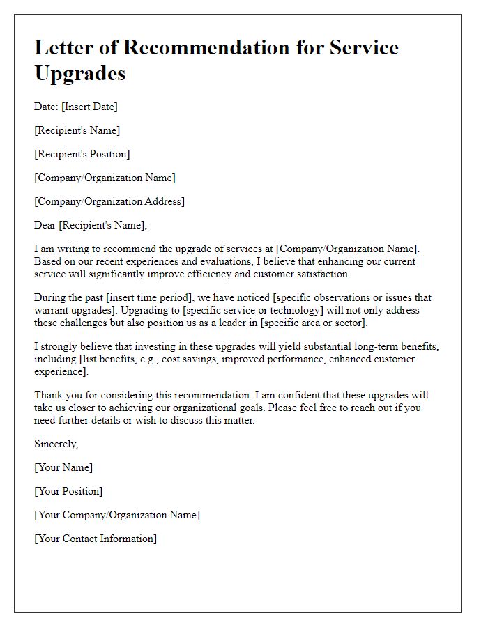 Letter template of recommendations for service upgrades