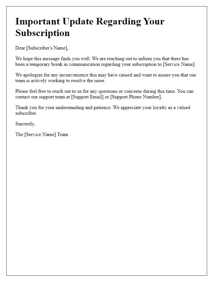 Letter template of subscription service break communication