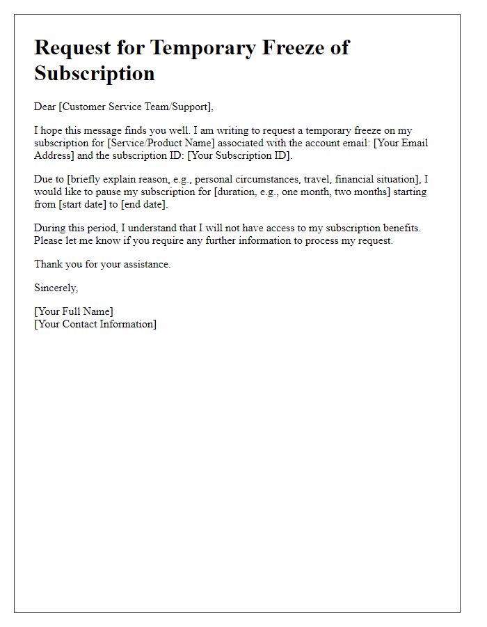 Letter template of subscription service temporary freeze