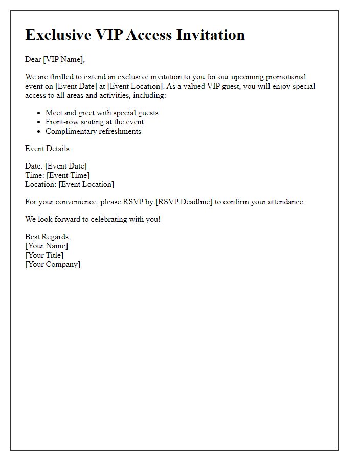 Letter template of VIP access for our promotional event.