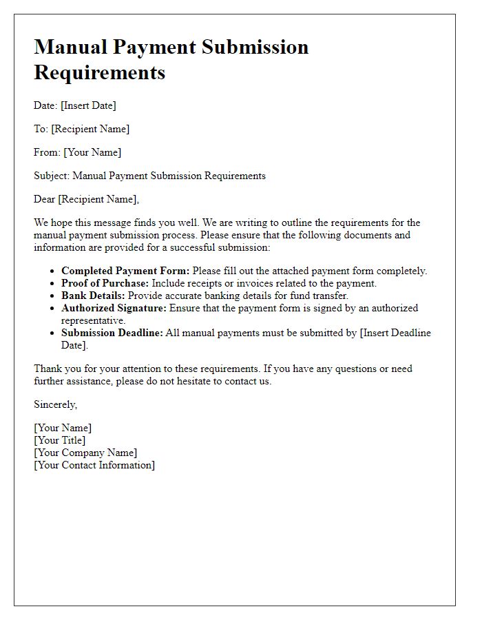 Letter template of manual payment submission requirements