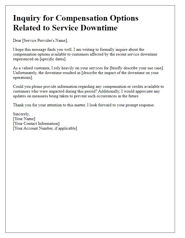 Letter template of inquiry for compensation options related to service downtime