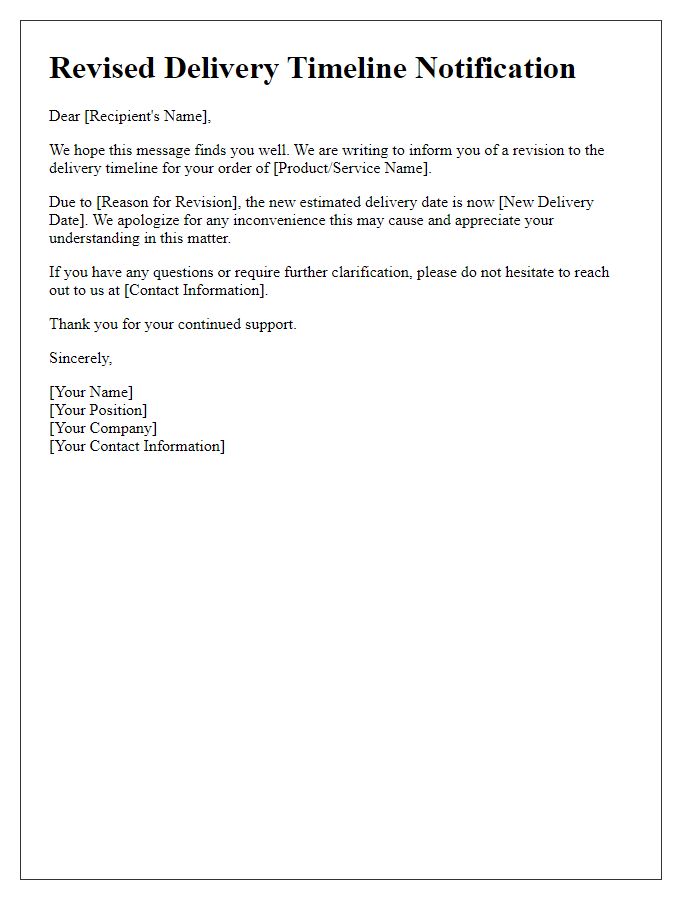 Letter template of revised delivery timeline communication