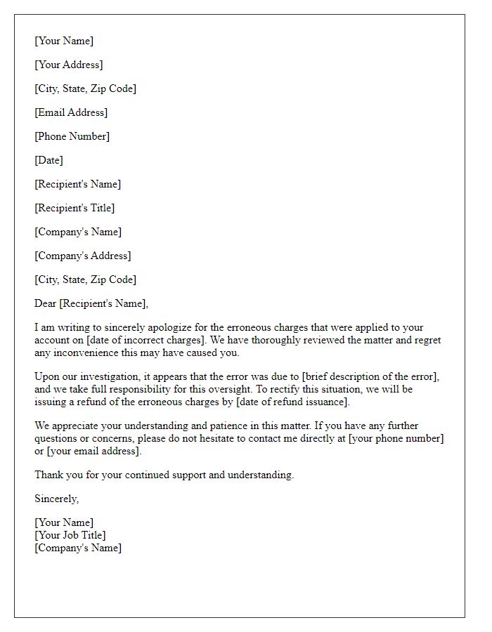 Letter template of formal apology regarding erroneous charges.