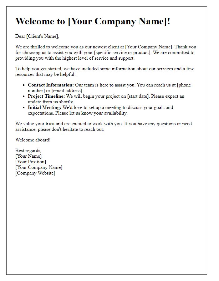 Letter template of providing a personalized welcome to a new client.