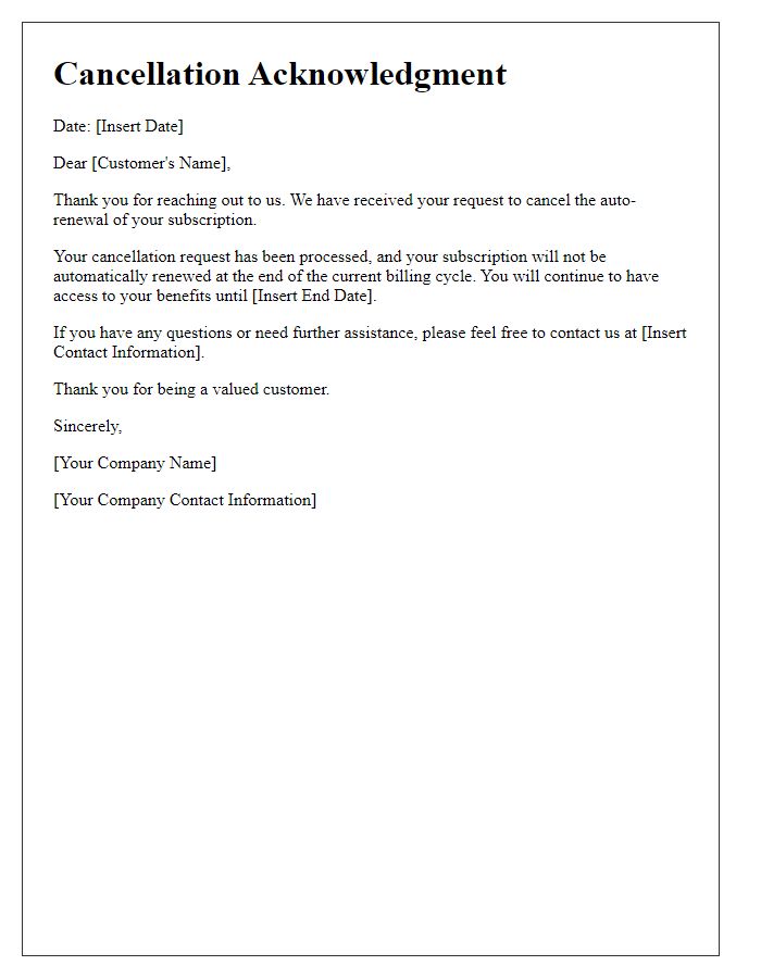 Letter template of acknowledgment for auto-renewal cancellation request