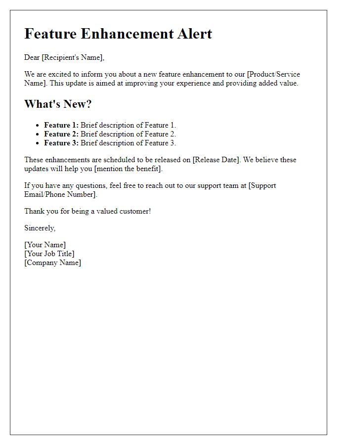 Letter template of Feature Enhancement Alert