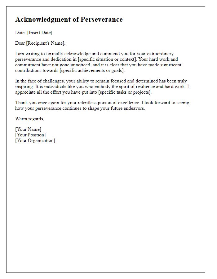 Letter template of acknowledgment for your perseverance