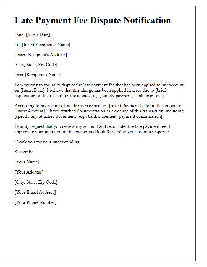 Letter template of notification for late payment fee dispute