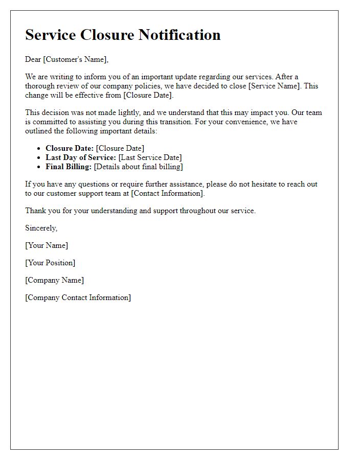 Letter template of service closure details stemming from policy review.
