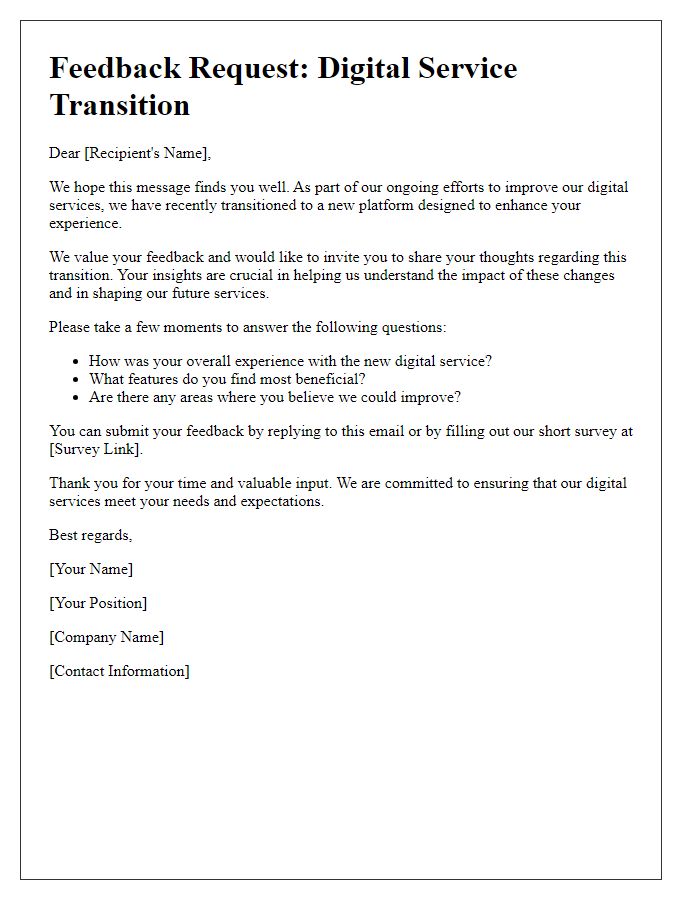 Letter template of digital service transition for feedback solicitation.