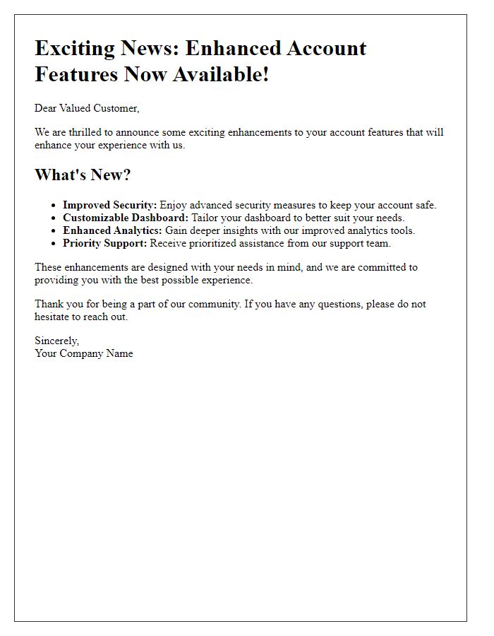 Letter template of enhanced account features announcement