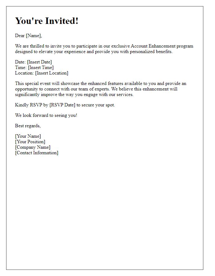 Letter template of special invitation for account enhancement