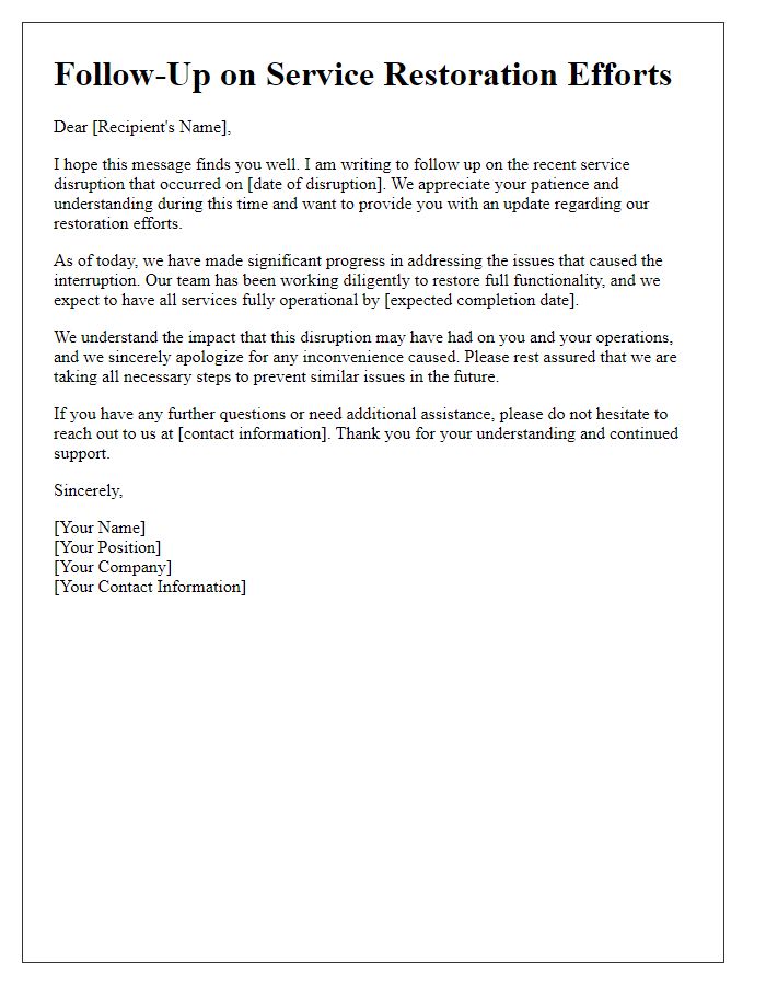 Letter template of follow-up on service restoration efforts.