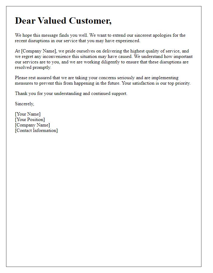 Letter template of regret regarding recent service disruptions.