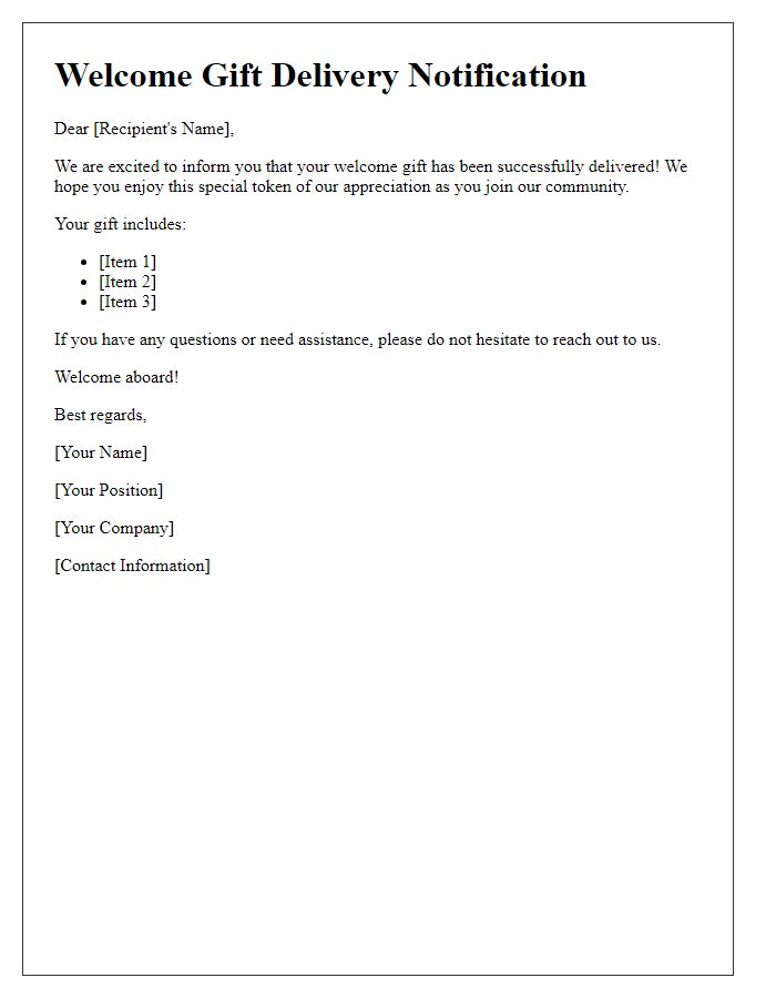 Letter template of welcome gift delivery notification