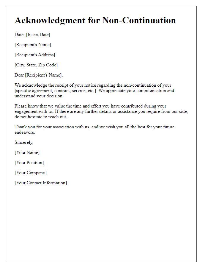 Letter template of Acknowledgment for Non-Continuation