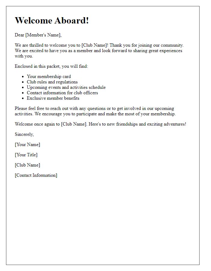 Letter template of Welcome Aboard: Your Club Membership Packet