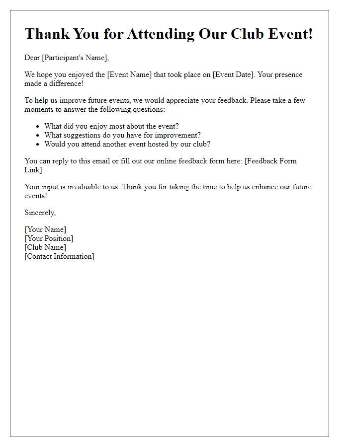 Letter template of participant feedback inquiry post-club event