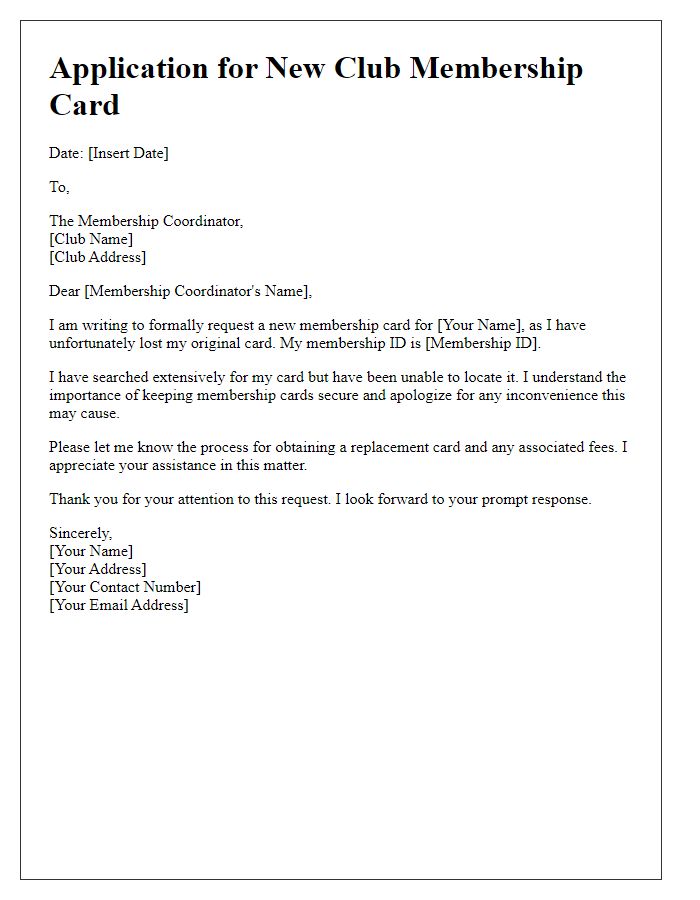 Letter template of application for new club membership card due to loss.