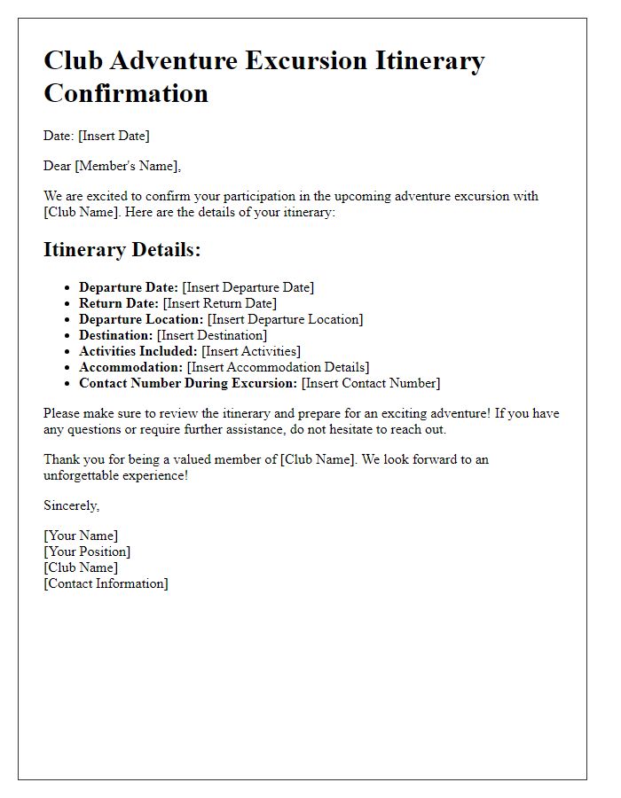 Letter template of club travel itinerary confirmation for adventure excursions