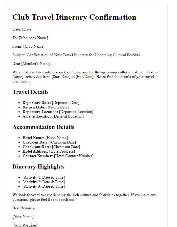 Letter template of club travel itinerary confirmation for cultural festivals