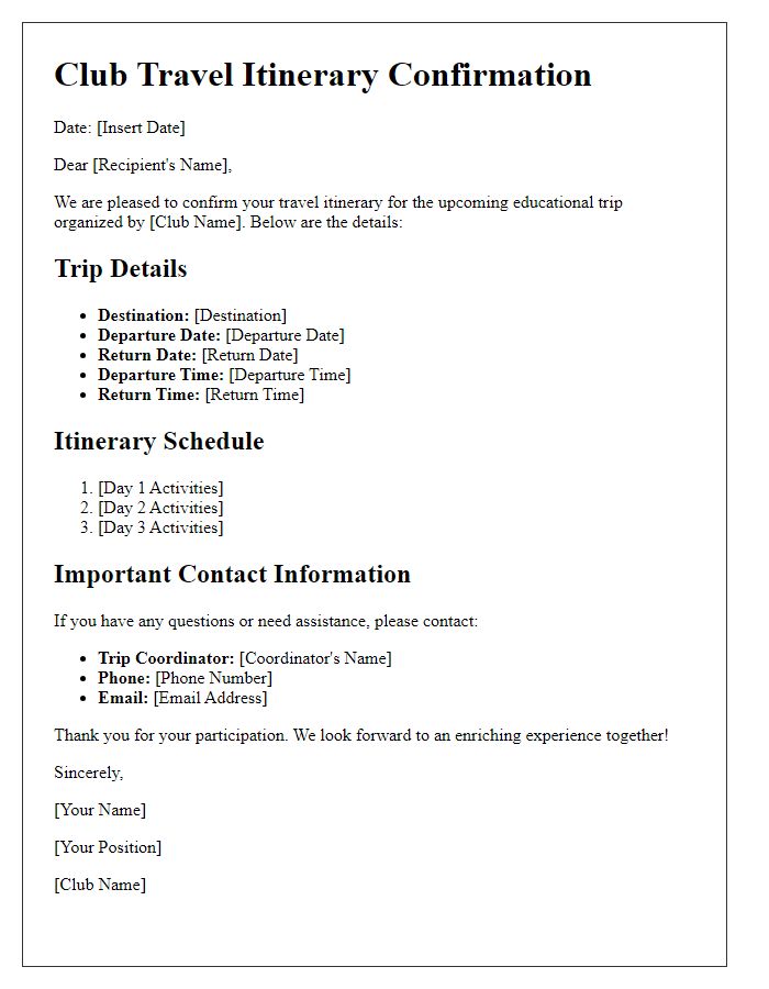 Letter template of club travel itinerary confirmation for educational trips