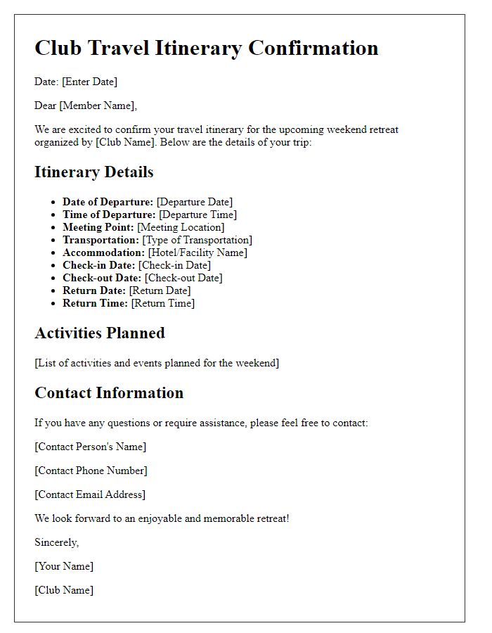 Letter template of club travel itinerary confirmation for weekend retreats