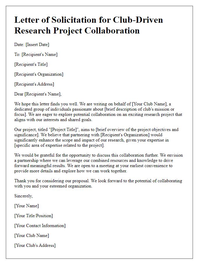 Letter template of solicitation for club-driven research project collaboration