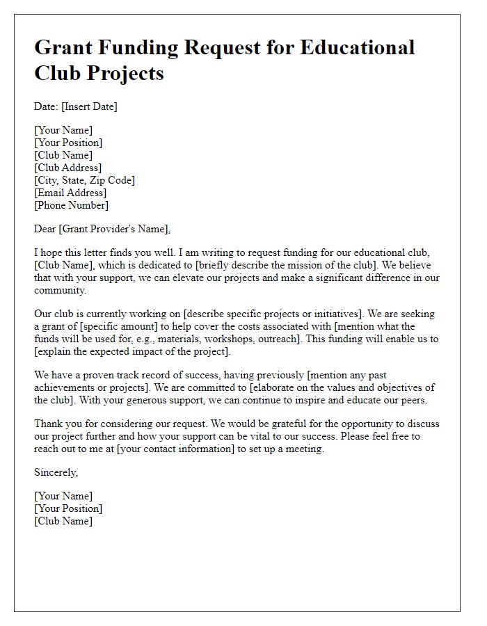 Letter template of request for grant funding for educational club projects.