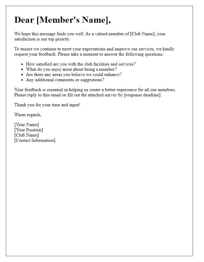 Letter template of club satisfaction feedback solicitation