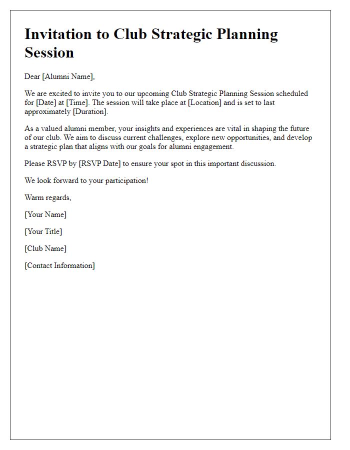 Letter template of Club Strategic Planning Session Invitation - Alumni Engagement