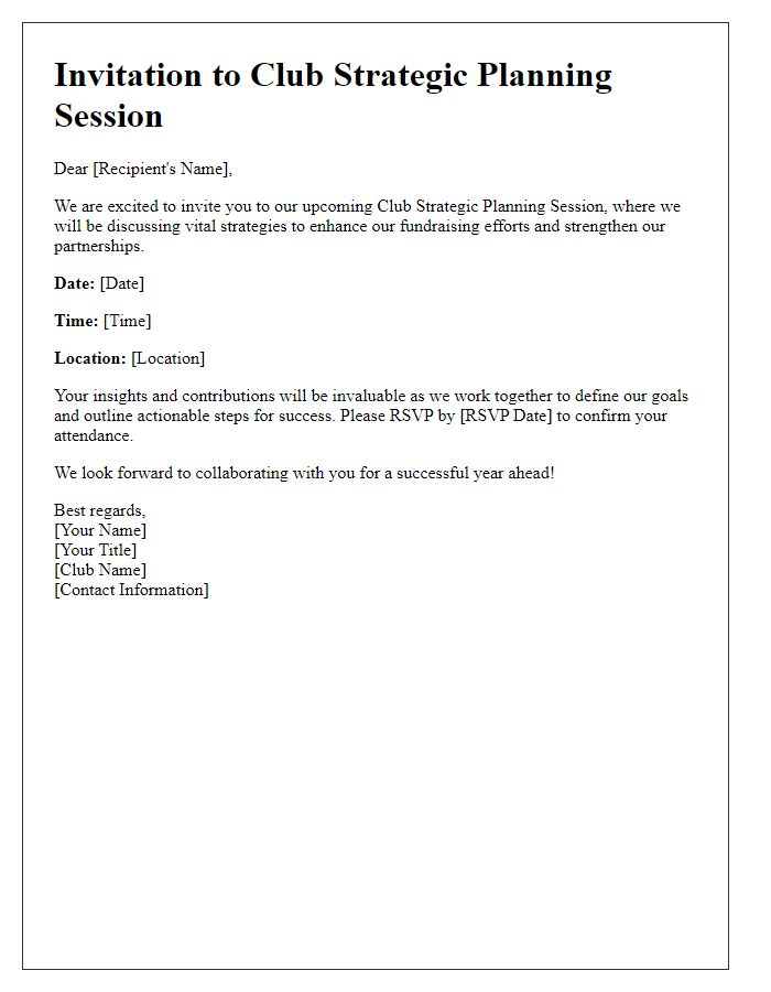 Letter template of Club Strategic Planning Session Invitation - Fundraising Partners