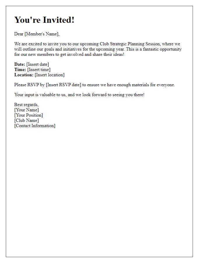 Letter template of Club Strategic Planning Session Invitation - New Members Welcome