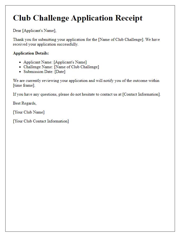 Letter template of club challenge application receipt