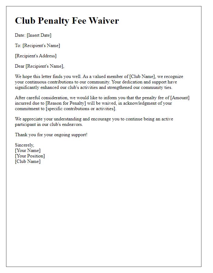 Letter template of club penalty fee waiver based on community contribution