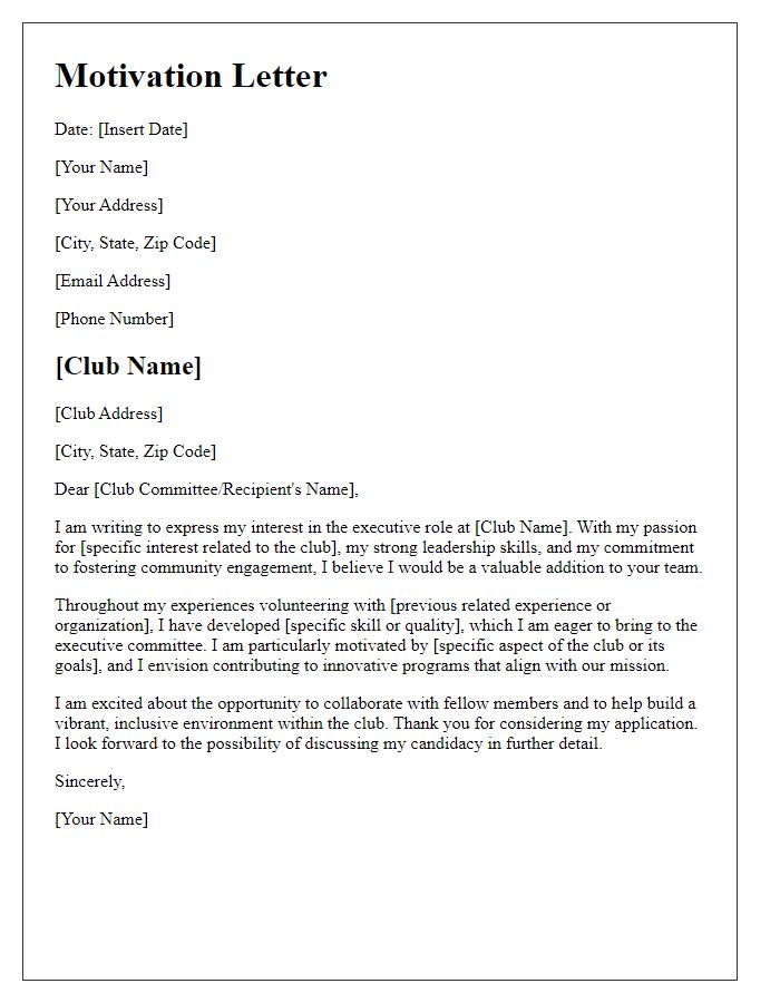 Letter template of motivation for club executive role.