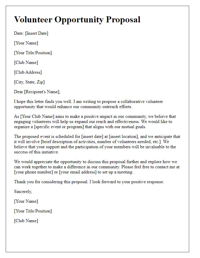 Letter template of volunteer opportunity proposal for club outreach efforts.