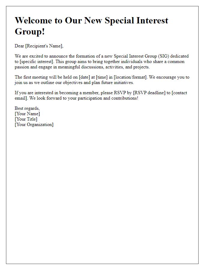 Letter template of Special Interest Group Formation Announcement for New Members