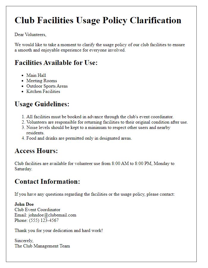 Letter template of club facilities usage policy clarification for volunteers.