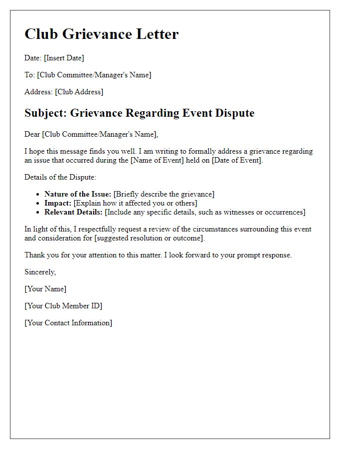 Letter template of club grievances addressing event disputes.