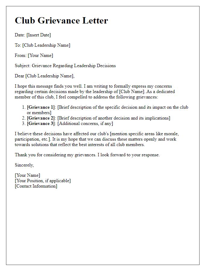 Letter template of club grievances concerning leadership decisions.