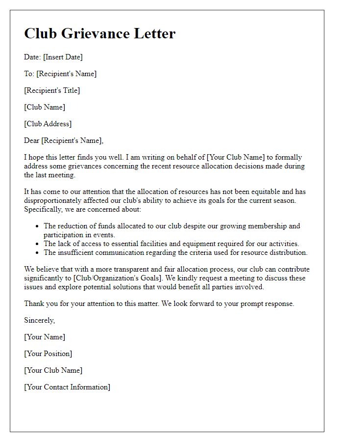 Letter template of club grievances involving resource allocation.